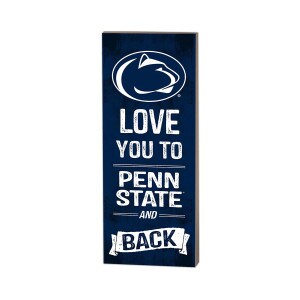 sign Love You to Penn State and Back image